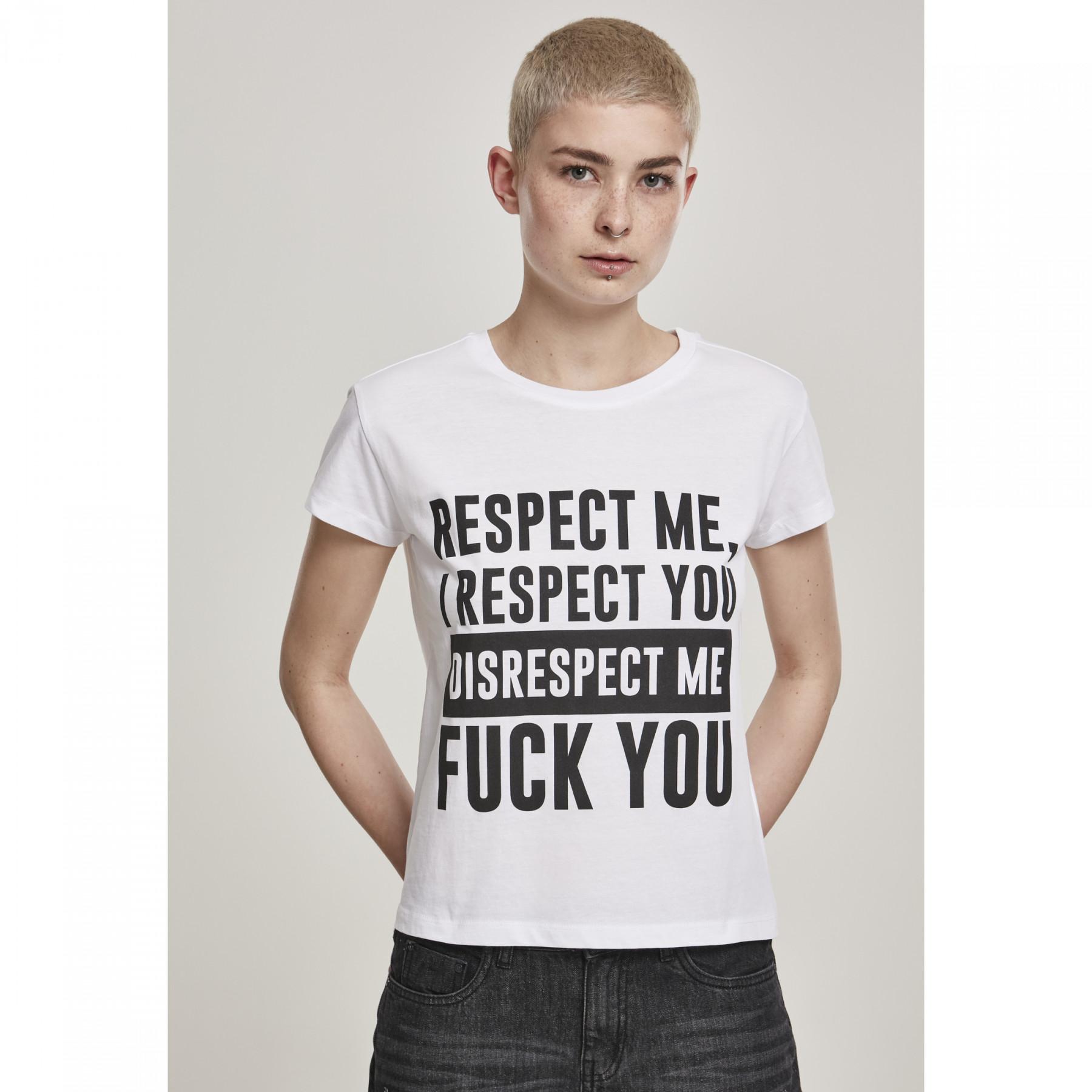 Women's T-shirt Mister Tee repect me