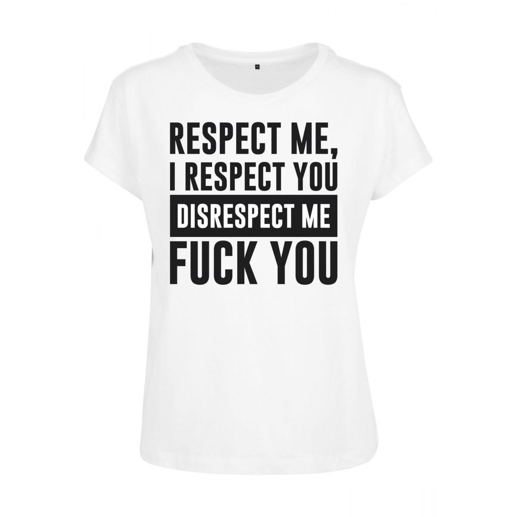 Women's T-shirt Mister Tee repect me